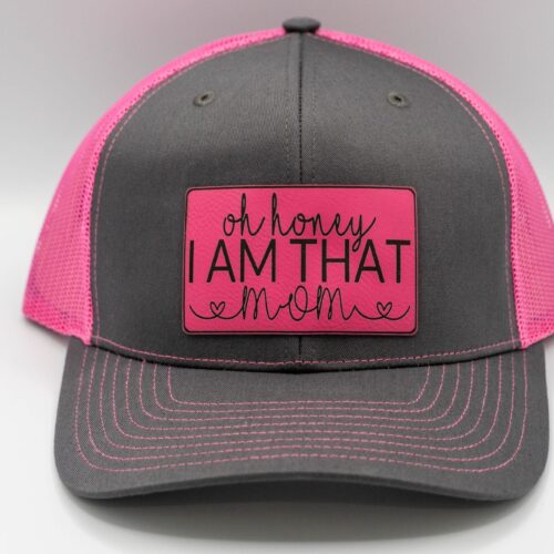 Oh Honey I Am That Mom